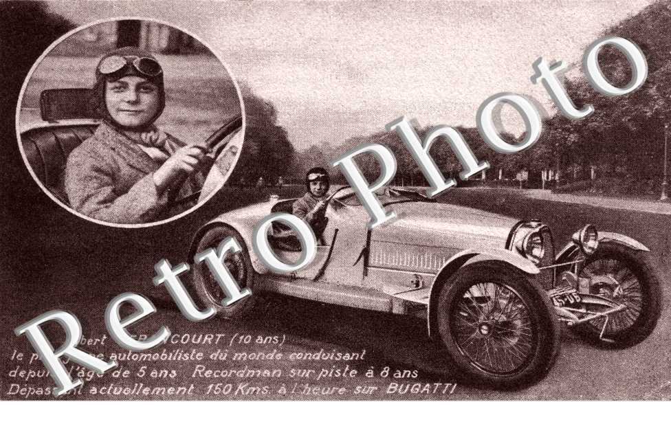 Albert Derancourt (10ans) le plus jeune automobiliste du monde(..)Recordman..BUGATTI