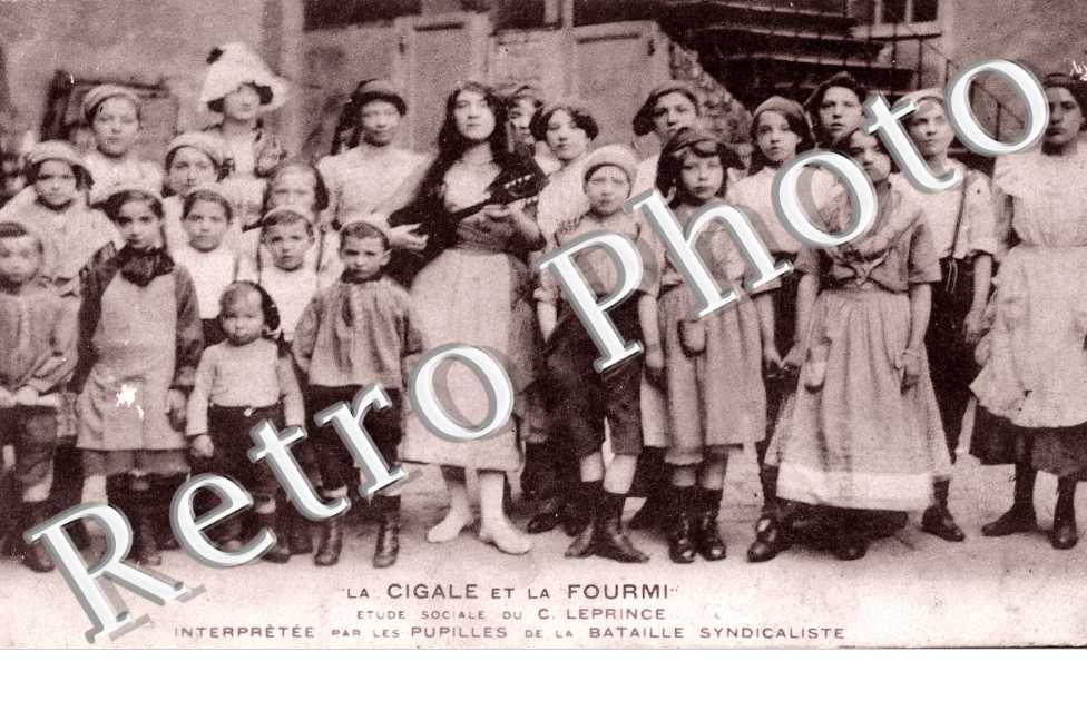 La Cigale et la Fourmi, etude sociale du C.Leprince,Les Pupilles de la bataille syndicaliste