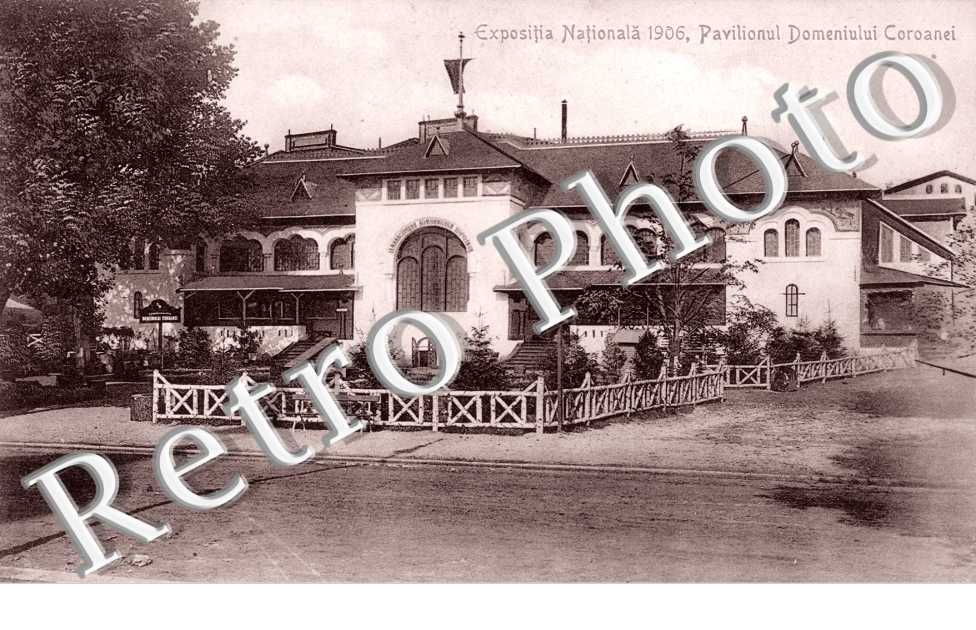 expositia nationala 1906  Pavilionul Domeniului Coroanei