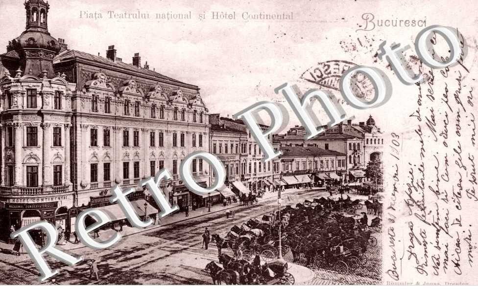 Bucuresci  Piata Teatrulu national si hotel Continental