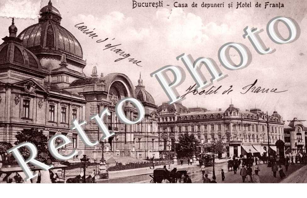 Bucuresti  Casa de depuneri si hotel de Franta