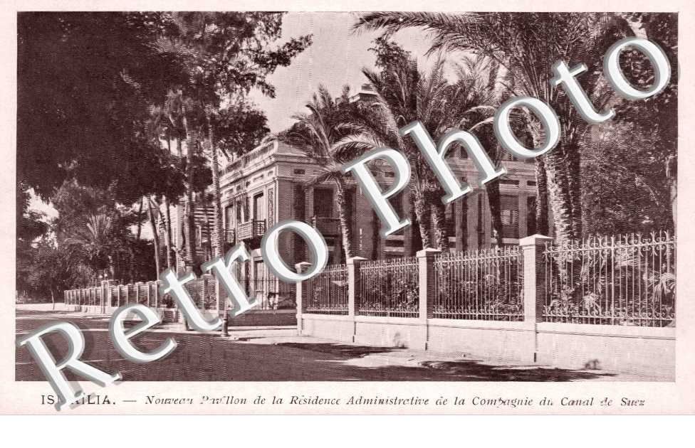 Nouveau Pavillon de la residence Administrative de la Compagnie du Canal de Suez