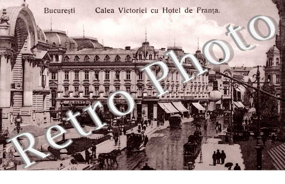 Calea Victoriei cu Hotel de Franta
