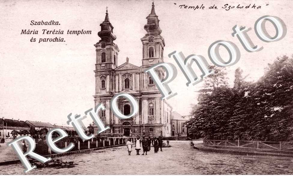 Szabadka, Maria Terézia templom és parochia - Temple