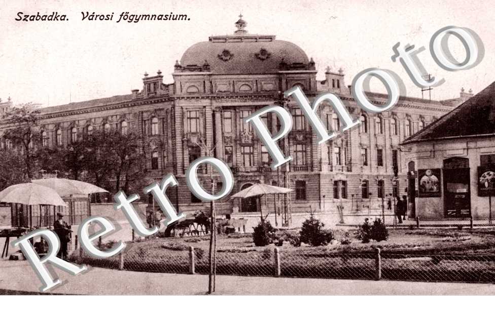 Szabadka, Varosi fogymnasium