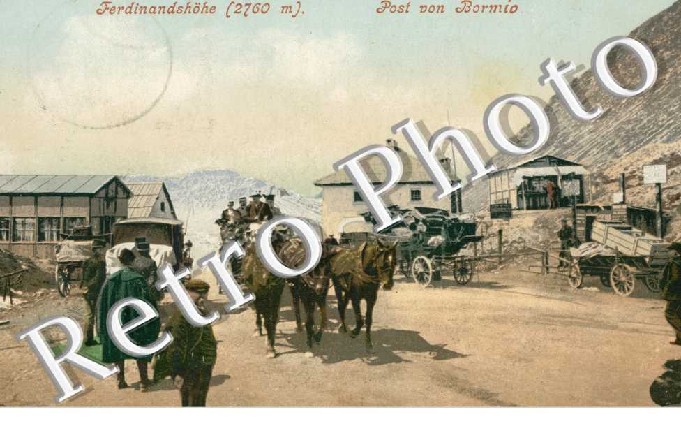 Ferdinandshohe, Post von Bormio