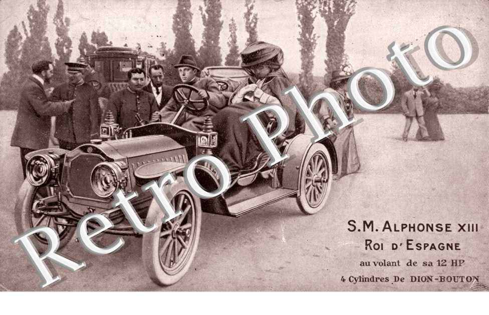 Alphonse XIII roi d&#039;Espagne au volant de sa De Dion Bouton