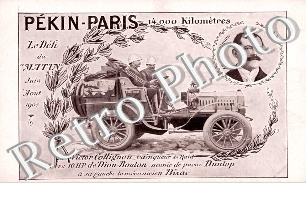 Pekin- Paris 14.000 klm  Victor Collignon sur De Dion Bouton