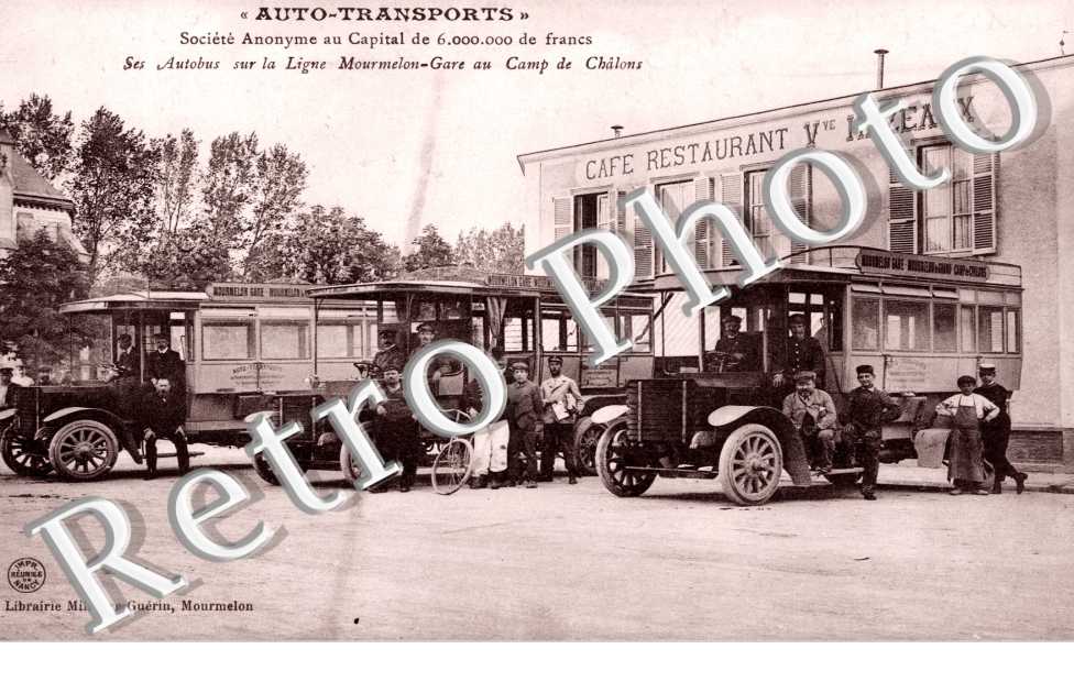 Auto Transports  Ligne Mourmelon-Gare au camps de Chalons  Cafe Restaurant Vve Hazeaux