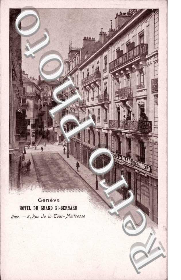 rue de la Tour Maitresse  Hotel du Grand Saint Bernard