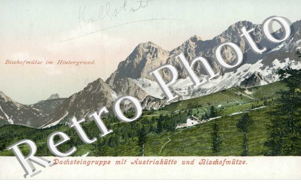 Bischofmutze im Hintergrund, Dachsteingruppe mit Austriahutte und Bischofmutze