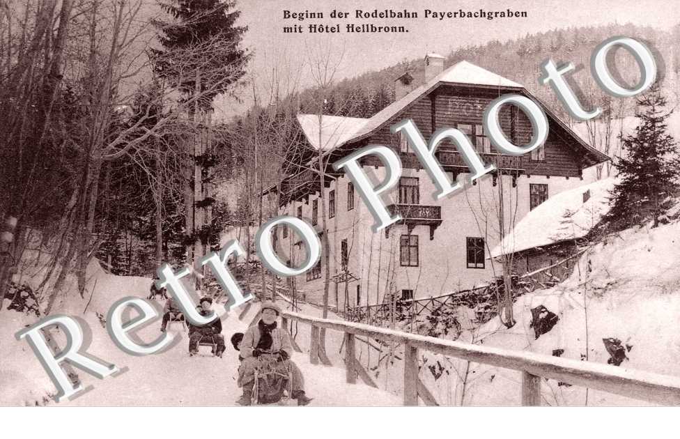 Beginn der Rodelbahn Payerbachgraben mit Hotel Hellbronn