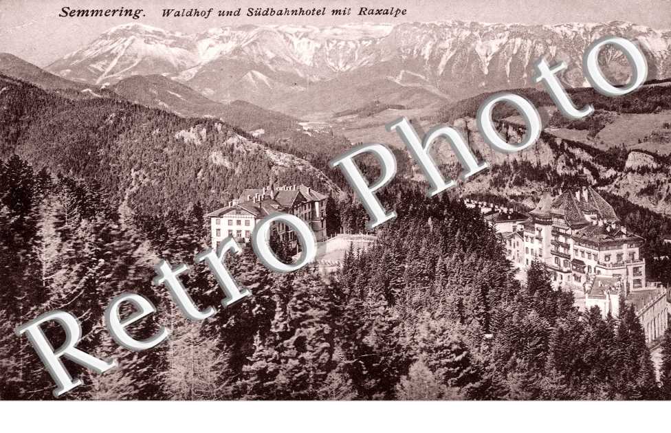 Waldhof und Sudbahnhotel mit Raxalpe