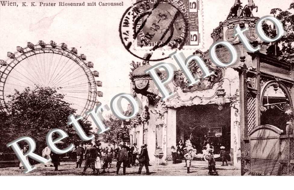 K. K. Prater Riesenrad mit Caroussel