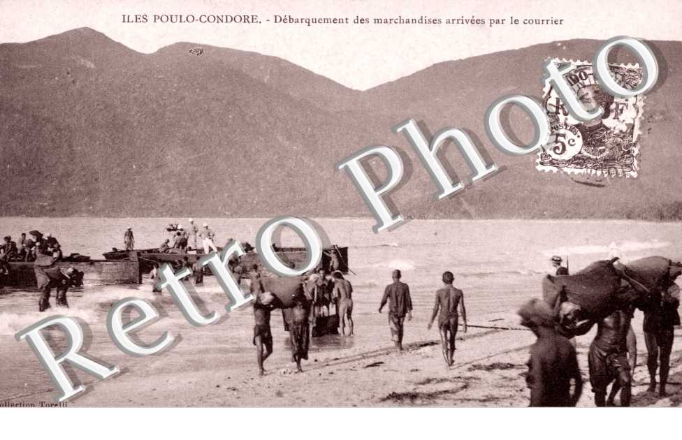 Iles Poulo-Condore  -  Debarquement des marchandises arrivees par le Courrier