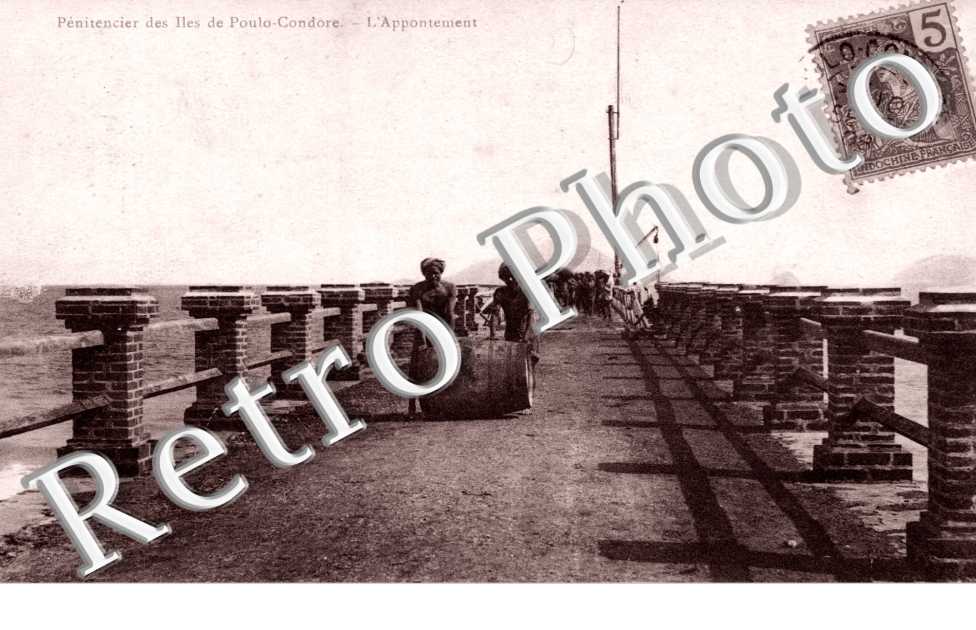 Penitencier des Iles de Poulo-Condore, l'Appontement