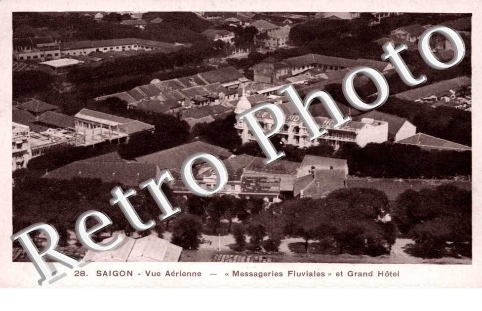"Messagerie Fluviale" et Grand Hotel, Saigon, Vue Aerienne