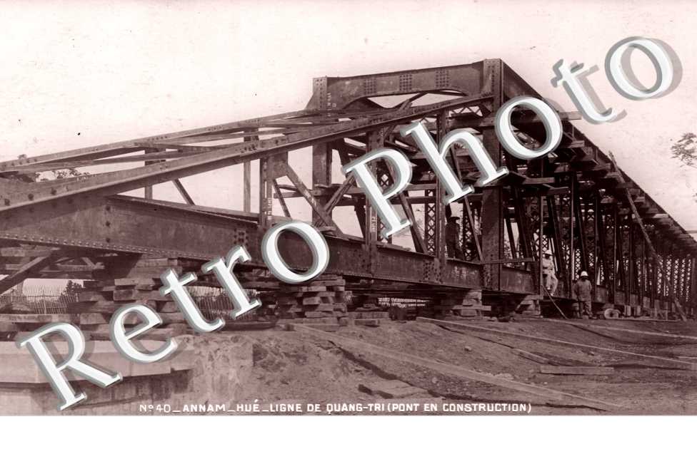 Annam, Ligne de Quang-Tri, Pont en Construction