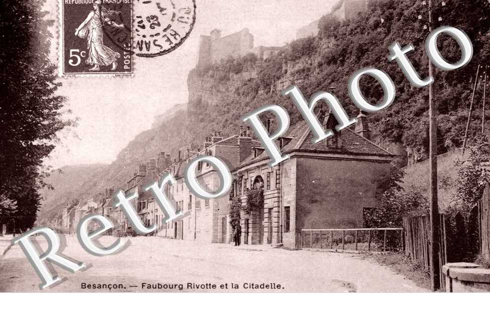 FAUBOURG RIVOTTE ET LA CITADELLE