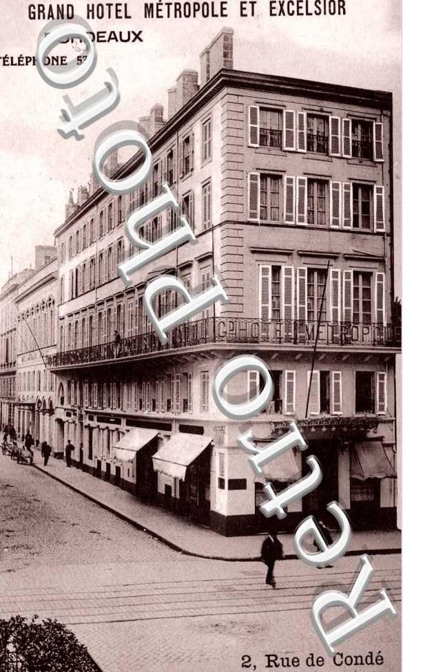 Grand Hotel Metropole et Excelsior, Rue de Conde