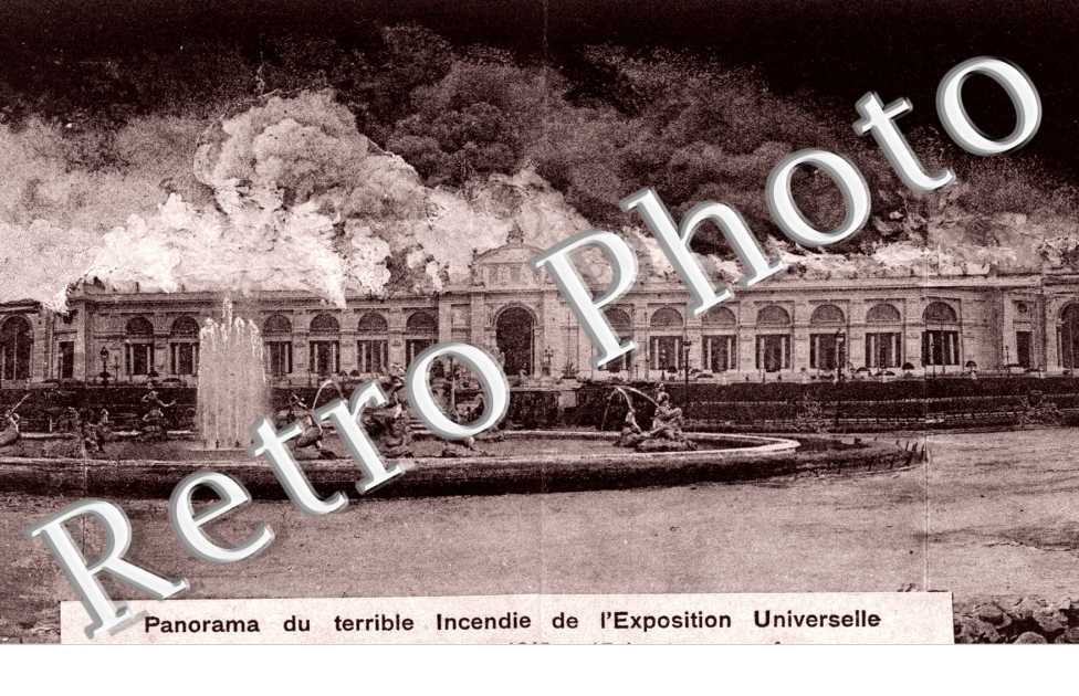 panorama du terrible incendie de l'exposition Universelle Le 14 aout 1910