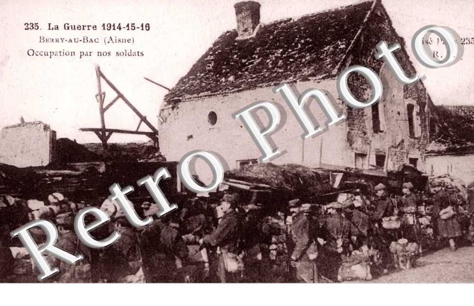 Guerre 14-16 Occupation par nos soldats
