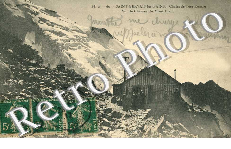 Chalet de Tete Rousse sur le chemin du Mont Blanc