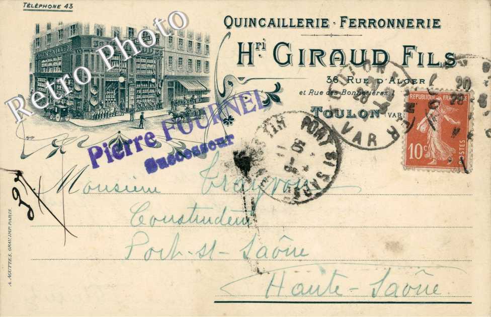 quincaillerie Ferronnerie Ancienne Maison H. Giraud Fils - Pierre Fournel Succr. 36 rue d&#039;Alger et rue des B