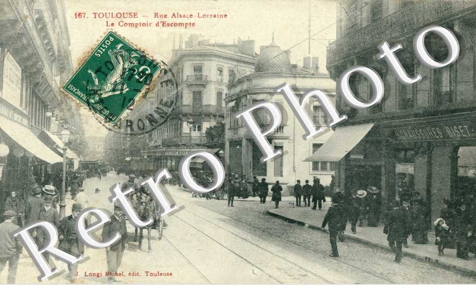 Rue Alsace Lorraine Le Comptoir d'Escompte