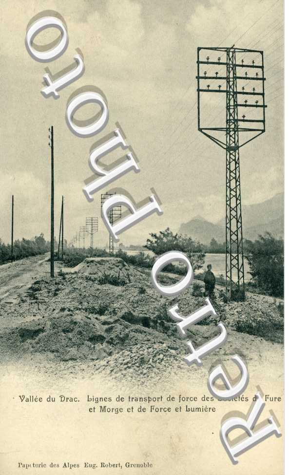 Vallee du Drac  - Ligne de transport de force des Societe de Fure et Morge