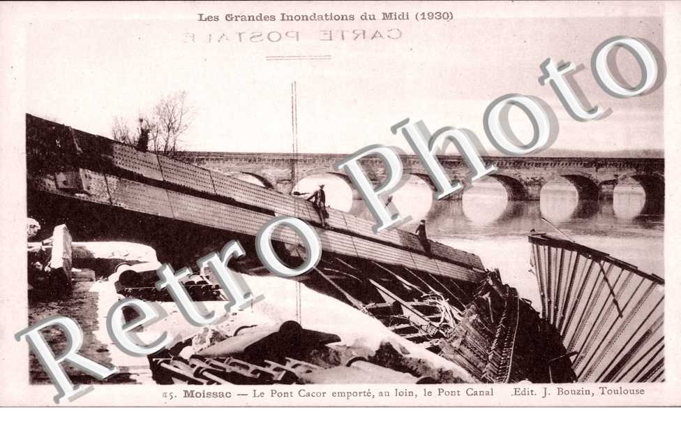 Inondations 1930 Le pont Cacor et le pont canal