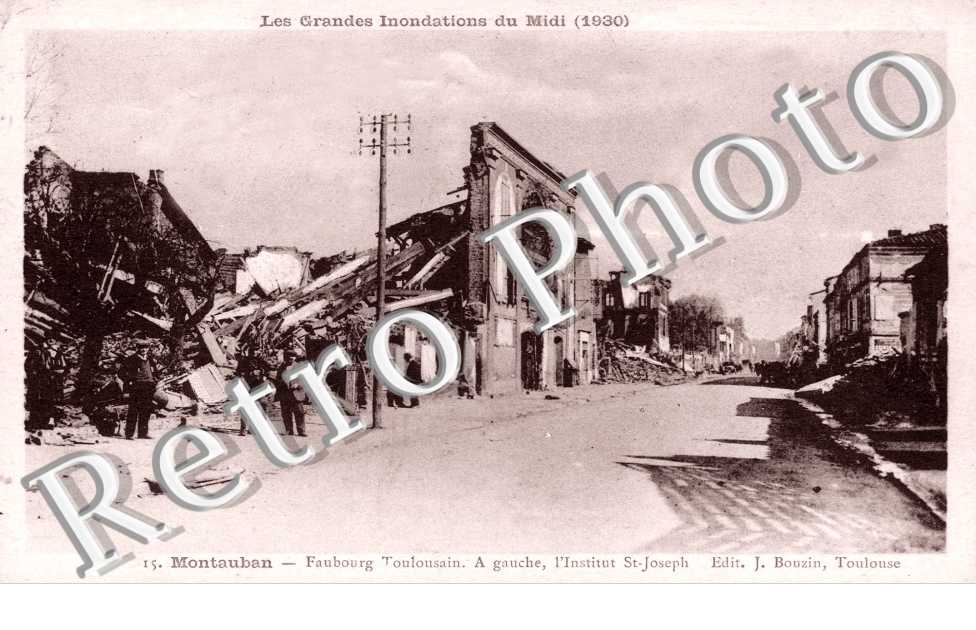 inondations 1930 -  faubourg Toulousain Institut Saint Joseph
