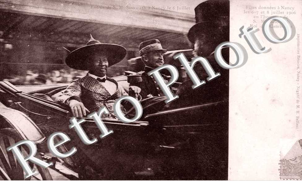 entree de S. M. Sisowath, roi du Cambodge, Nancy le 6 juillet 1906