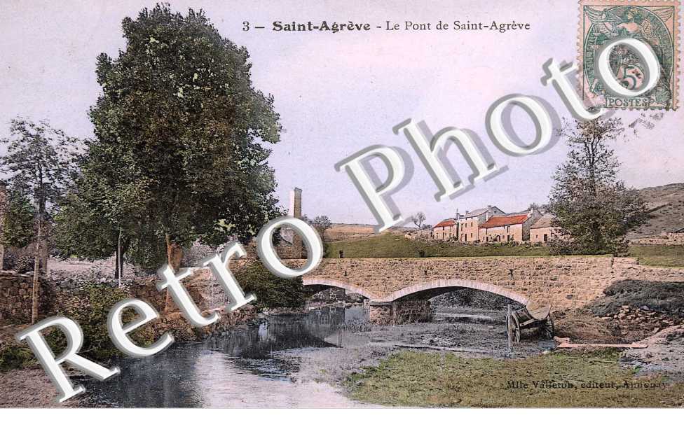 LE PONT DE SAINT-AGREVE