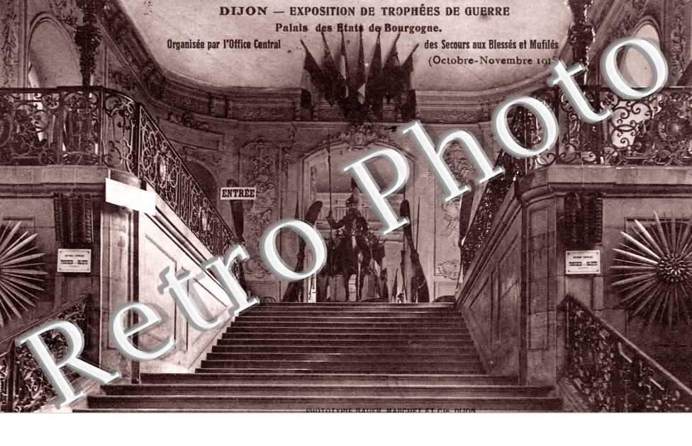 Exposition de Trophes de Guerre - Palais des etats de bourgogne