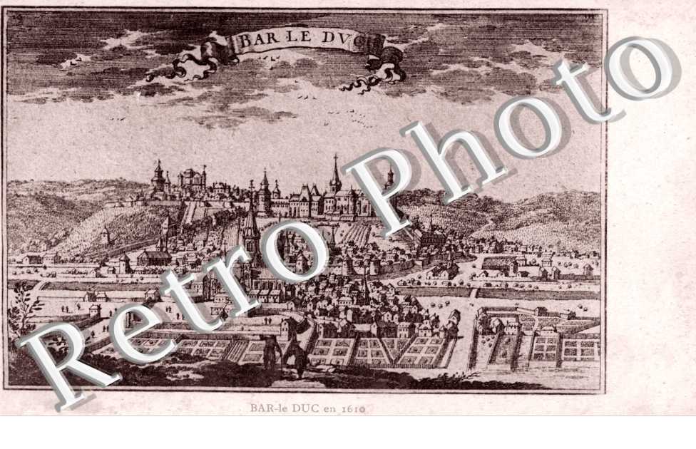 Bar le Duc en 1610