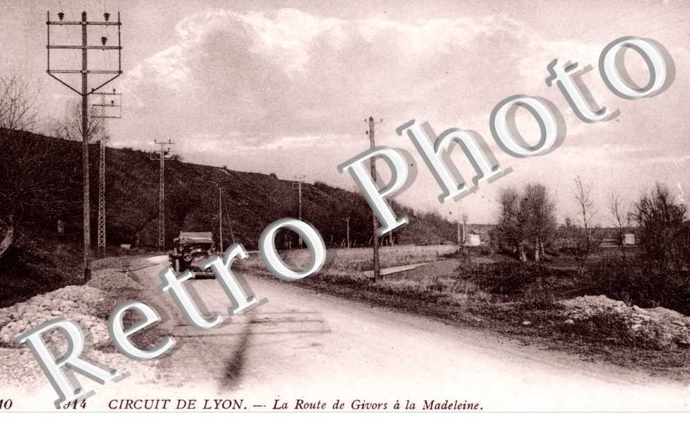 Circuit de Lyon - Route de Givors a la Madeleine