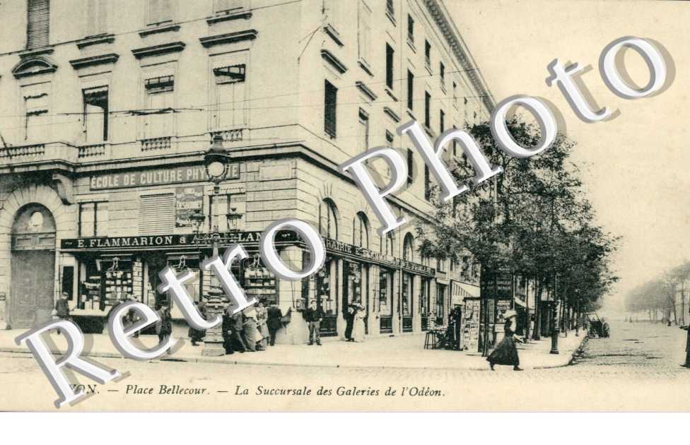 Place Bellecour - La succursale des Galeries de l&#039;Odeon