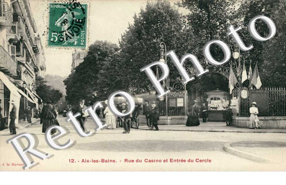 Rue du Casino et Entree du Cercle