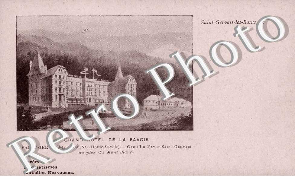 LE FAYET - Grand Hotel de La Savoie