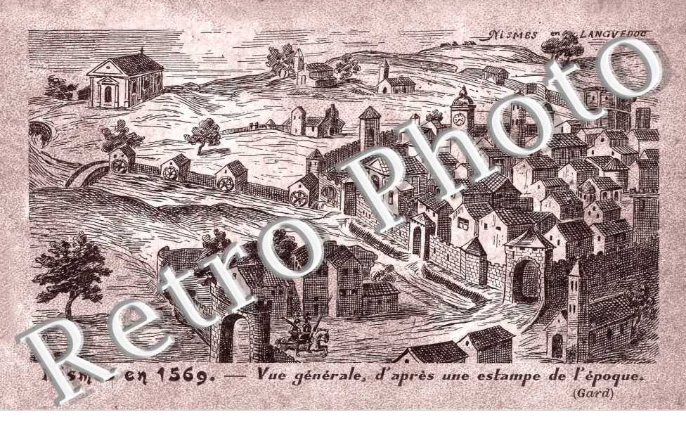 Nimes en 1569 - vue generale, d&#039;apres une estampe de l&#039;epoque