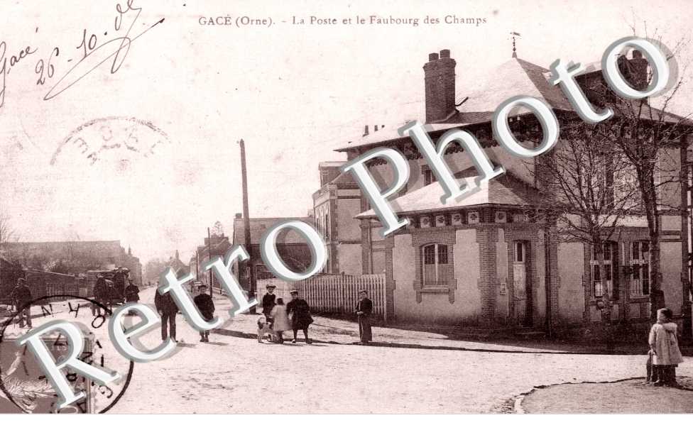 la Poste et le Faubourg des Champs