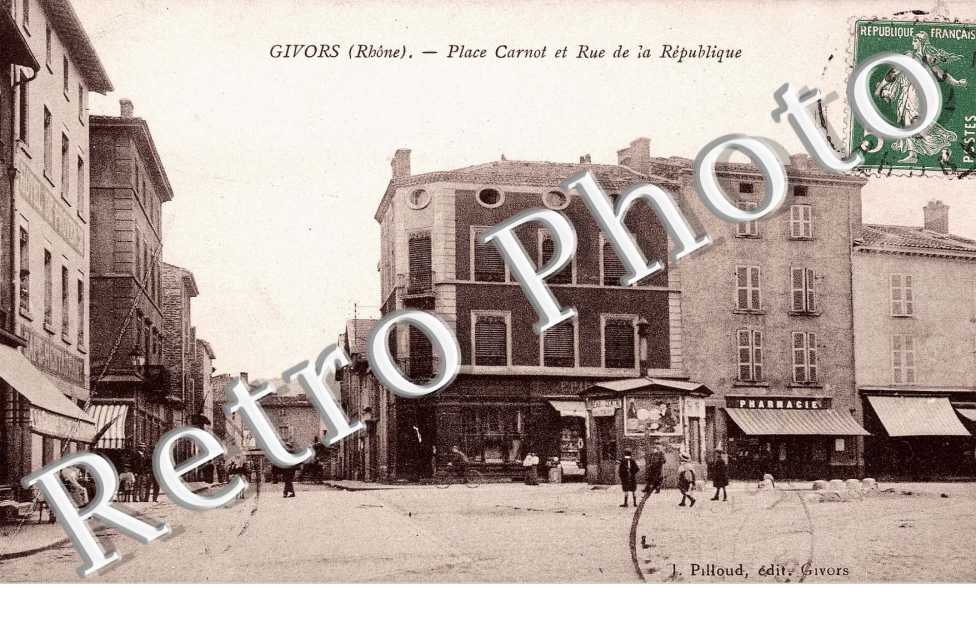 PLACE CARNOT ET RUE DE LA REPUBLIQUE