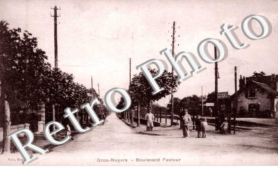 Gros Noyers, Boulevard Pasteur
