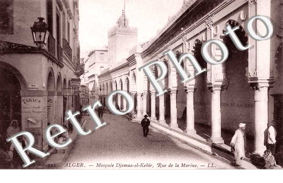Mosquée Djemaa-el-Kebir. Rue de la Marine