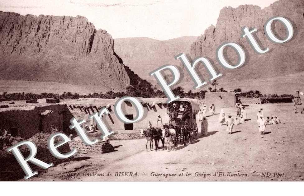 Gueraguer et les Gorges d&#039;El-Kantara