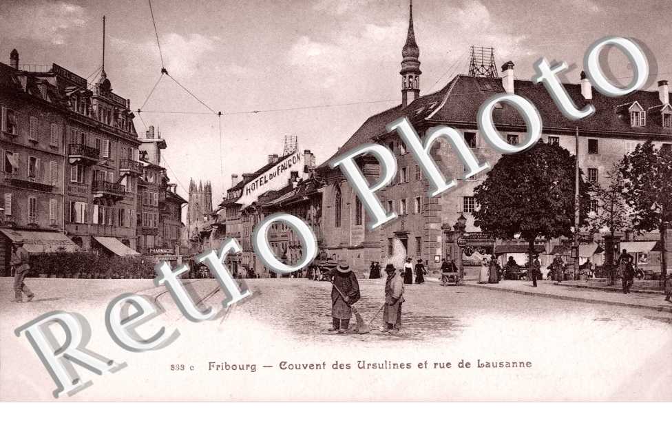 Couvent des Ursulines et Rue de Lausanne