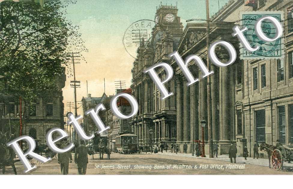St. James street, showing bank of Montrel & Post Office