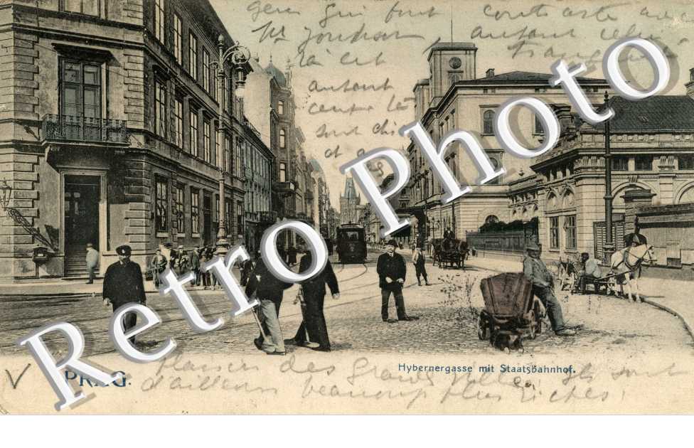 PRAHA, Hybernergasse mit Staatsbahnhof