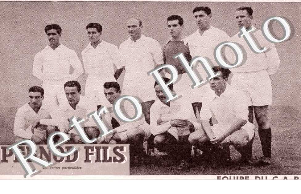 equipe du C.A.P.  + pub Pernod Fils -  FOOTBALL